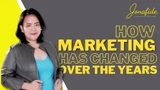How marketing has changed over the years?