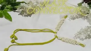 Tutorial Konektor Masker Tali Kur | Macrame Mask Connector | DIY @ReniMacrame
