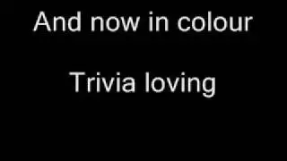 And now in colour - Trivia loving