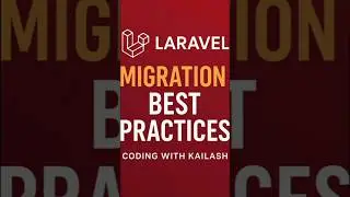 Laravel Migration Best Practices in 60 Seconds in hindi 