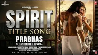 SPIRIT MODE PRABHAS 🔥 | Ultimate Mass Entry Song | Pan-India Power