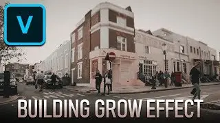How To Create BUILDING GROW Effect - VEGAS Pro Tutorial