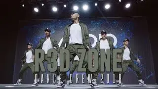 R3D ZONE Dance Crew 2018