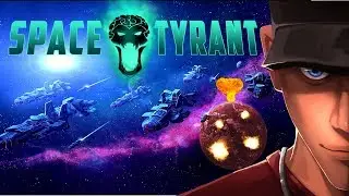 Space Tyrant YOUR WEAKNESS OFFENDS ME! part 1 First impression| Let's Play Space Tyrant Gameplay