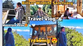 Exploring Binsar Wildlife Sanctuary | Hidden Gem of Uttarakhand 🌲✨