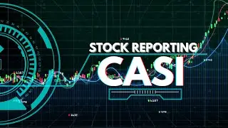 STOCK REPORTING CASI