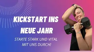 So startest du stark und vital mit uns ins neue Jahr