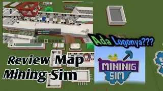 Review: Map Mining Sim - Dengan Banyak Fitur Fitur Yang Keren! | Minecraft Pocket Edition