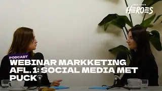 Marketing Heroes Afl. 1: Social media met Puck | Endeavour Heroes