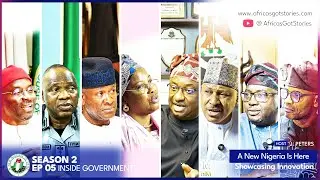 A New Nigeria Is Here S2: (Showcasing Innovation) EP05: (Inside Government)
