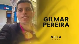 GILMAR PEREIRA - SALACAST #121