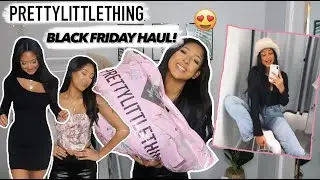 PRETTY LITTLE THING BLACK FRIDAY HAUL!! | Antoinette Victoria