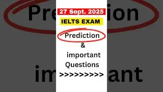 27 September IELTS exam Both AC & GT prediction #ieltsprediction #ieltsexam