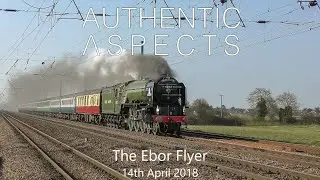 High Speed British Steam | 60163 &lsquo;Tornado&rsquo; at 90mph on The Ebor Flyer - 14th April 2018