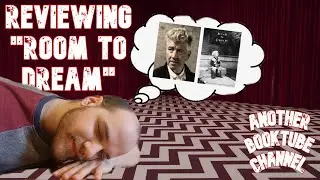 Room to Dream - Book Review. David Lynch is a weird guy