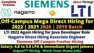 Nagarro/ LTI / Siemens Off Campus Direct Bulk Hiring 2022 | No % Criteria | Salary 5LPA - Must Watch