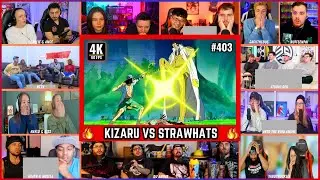 🔥🔥40+ Reactors KIZARU VS STRAWHATS Mega Reaction Mashup | One Piece Episode 403 Mega Reaction Mashup