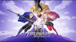 Best House (Fire Emblem Three Houses Part 1)
