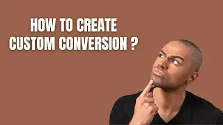 How to create Custom Conversion ? Facebook Ads Campaign | Custom Conversion Create
