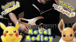 Pokemon R/B/Y (Let's Go!) Metal Medley - BensonMakesMusic