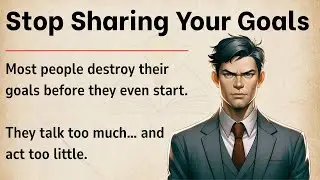 Stop Sharing Your Goals | Graded Reader | Learn English Through Story