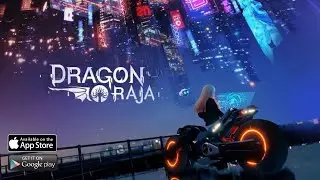 DRAGON RAJA - iOS | ANDROID