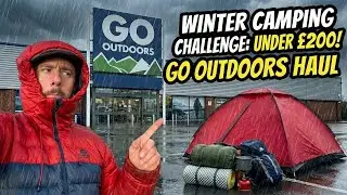 Taking on Sub Zero Temperatures and Heavy Rain | Winter Camping Challenge for Under &pound;200!