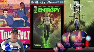 INDIE Review - Week of August 17, 2022 - Entropy #1; True Cult #1; The Brother of All Men #2