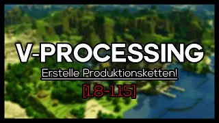 V-Processing f&uuml;r 1.8-1.15 erh&auml;ltlich! | Minecraft Spigot Plugin Vorstellung