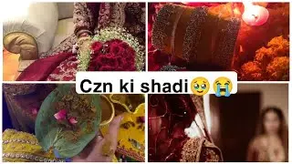 Czn ki shadii☺😍MashaAllah