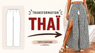 PANTALON THA&Iuml;LANDAIS-TRANSFORMER UN PATRON DE PANTALON DE BASE-TUTO COUTURE FACILE