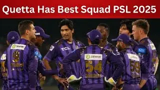 Quetta Gladiators Squad Analysis