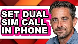 How to Set Dual Sim Call in Phone (full Guide)
