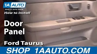 How To Remove Door Panel 00-07 Ford Taurus