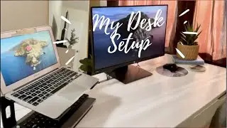 My Desk Setup Tour
