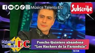 PONCHO QUINTERO ABANDONA LOS HACKERS DE LA F4RANDULA
