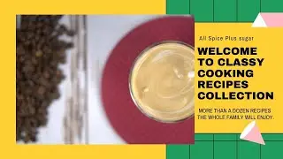 Classy Cooking Recipes Collection