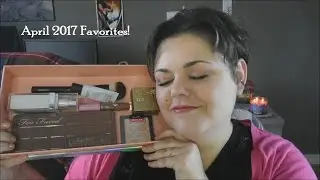 April Favorites | Monthly Favorites 2017