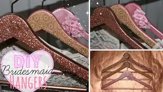 DIY Bridesmaid Hangers - Easy & Affordable! | Wedding Series
