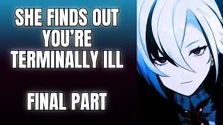 You're terminally ill and she asks Dottore for help Final Arlecchino x Listener  Genshin Impact ASMR