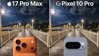 iPhone 17 Pro Max VS Google Pixel 10 Pro Camera Test Comparison