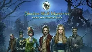 Shadow Wolf Mysteries 4: Under The Crimson Moon Gameplay HD 720p