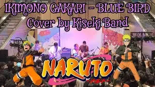 IKIMONO GAKARI - BLUE BIRD (Ost. Naruto) COVER by @kisekiband