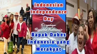 #INDONESIANINDEPENDENCEDAY #LONDONUK #BAPAK DUTA BESAR INDONESIA YANG MERAKYAT #TITIEACHMADYENGLAND