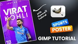 Design a Sports Poster & YouTube Thumbnail in GIMP | Easy GIMP Tutorial