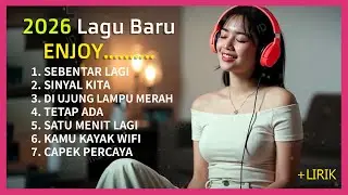 LAGU BARU 2026 🌸 Pop Manis Bikin Senyum 😊 TikTok Spotify Viral