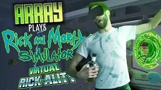 Rick and Morty VR - Rick and Morty Virtual Rickality
