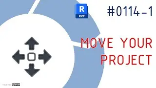 0114-1 #RevitTraining #Revit #Modify #Move your project in site plane #BIMTraining
