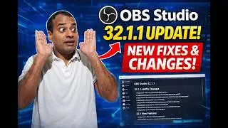 OBS Studio 32.1.1 Released! Everything New in This Update 🚀