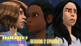 A Fraudster's Paradise | Season 2 Episode 1 | (A Plotagon Series) #plotagon #plotagonstory